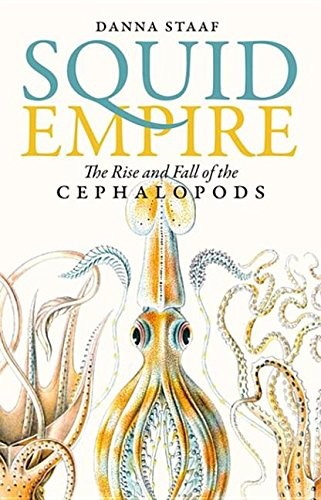 Danna Staaf: Squid Empire (EBook, ForeEdge)