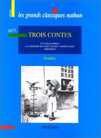 Flaubert Gustave: Trois contes (French language, 1990)