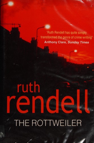 Ruth Rendell: The rottweiler (2003, Paragon)