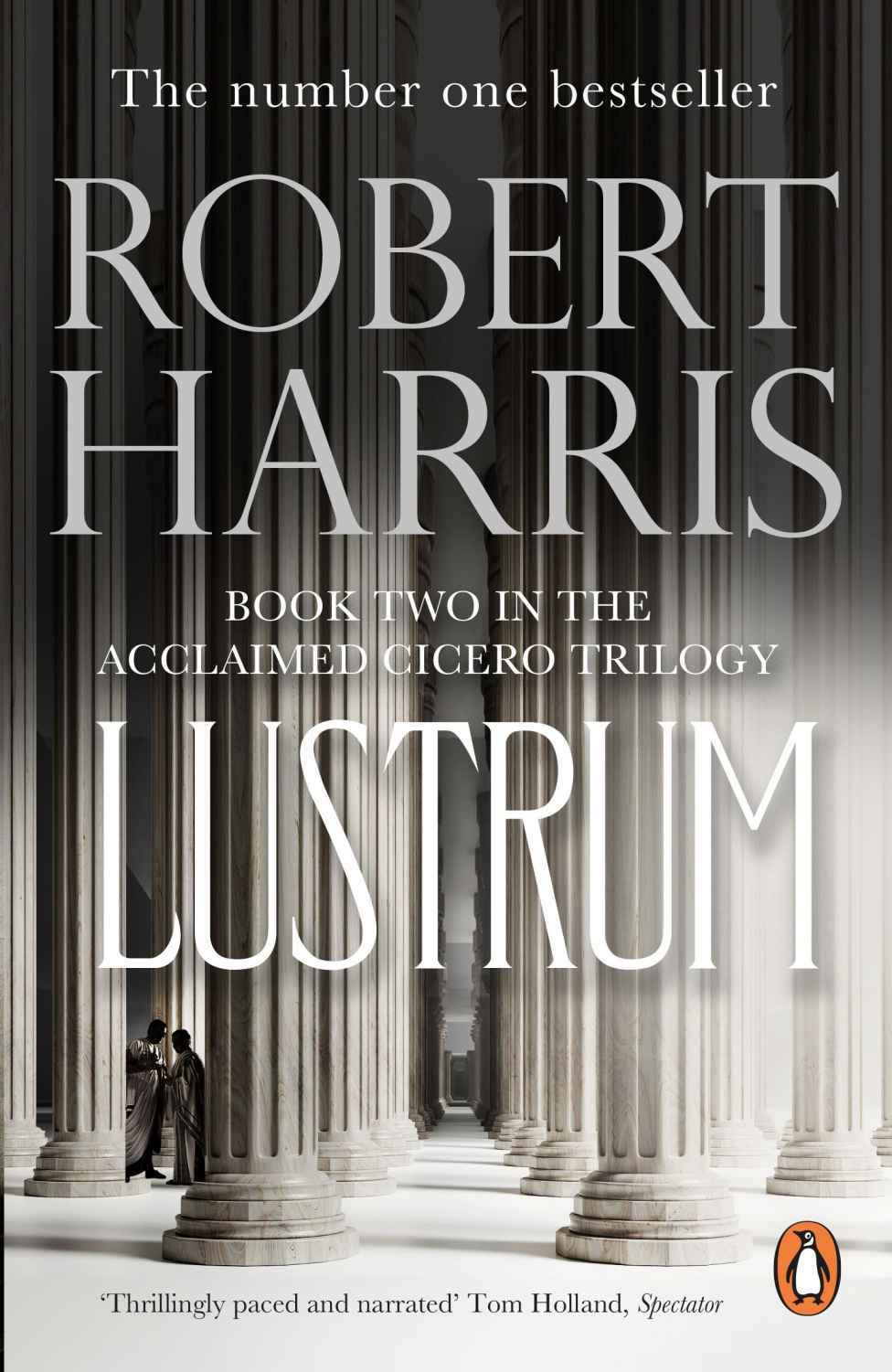 Robert Harris: Lustrum (2017, Penguin Random House)