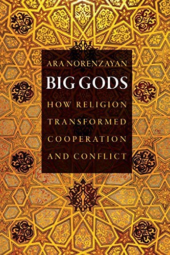 Ara Norenzayan: Big Gods (Paperback, 2015, Princeton University Press)
