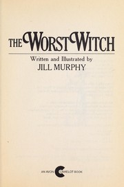 Jill Murphy: The Worst Witch (Avon Books)