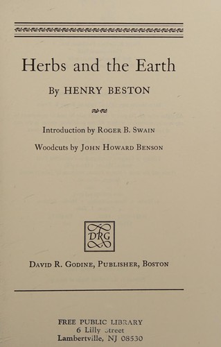 Henry Beston: Herbs and the earth (Hardcover, 1990, D.R. Godine, Publisher)
