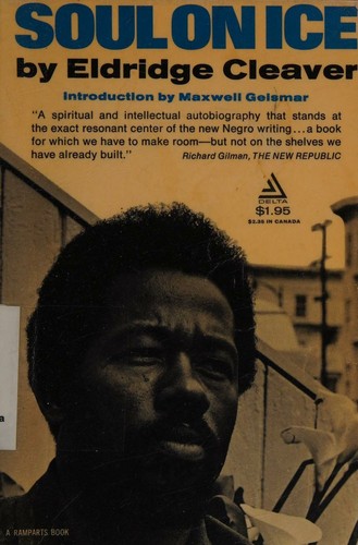 Eldridge Cleaver: Soul on ice (1968, Dell)