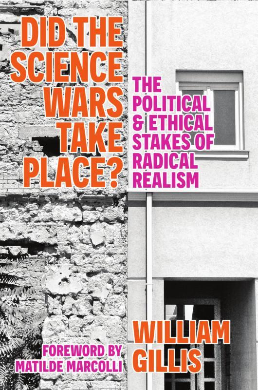 William Gillis: Did the Science Wars Take Place? (2025)