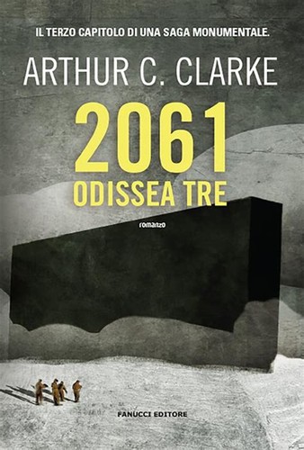 Arthur C. Clarke: 2061: Odissea Tre (Italian language, 2020, Fanucci)