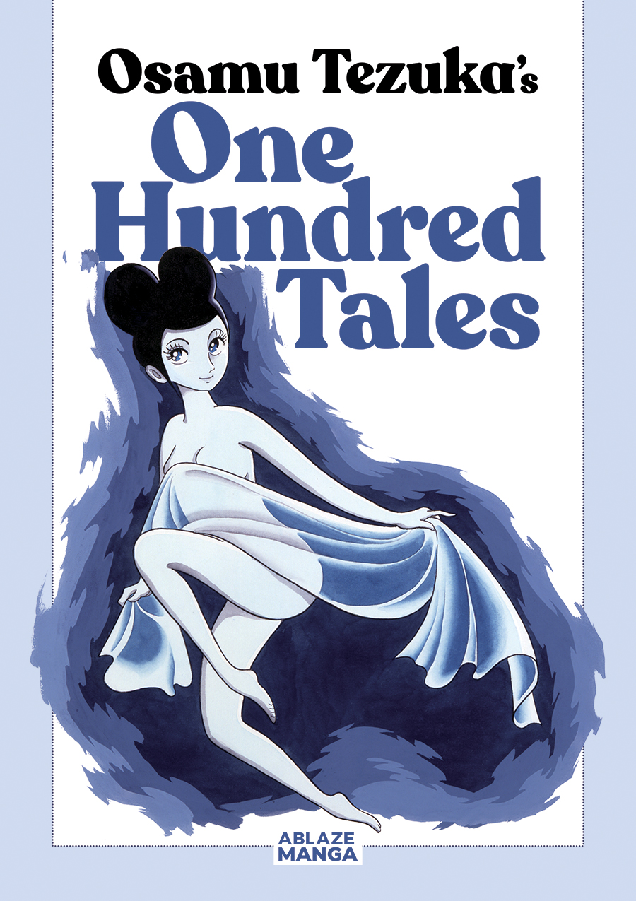Osamu Tezuka: One Hundred Tales (Paperback, 2023, Ablaze, LLC)