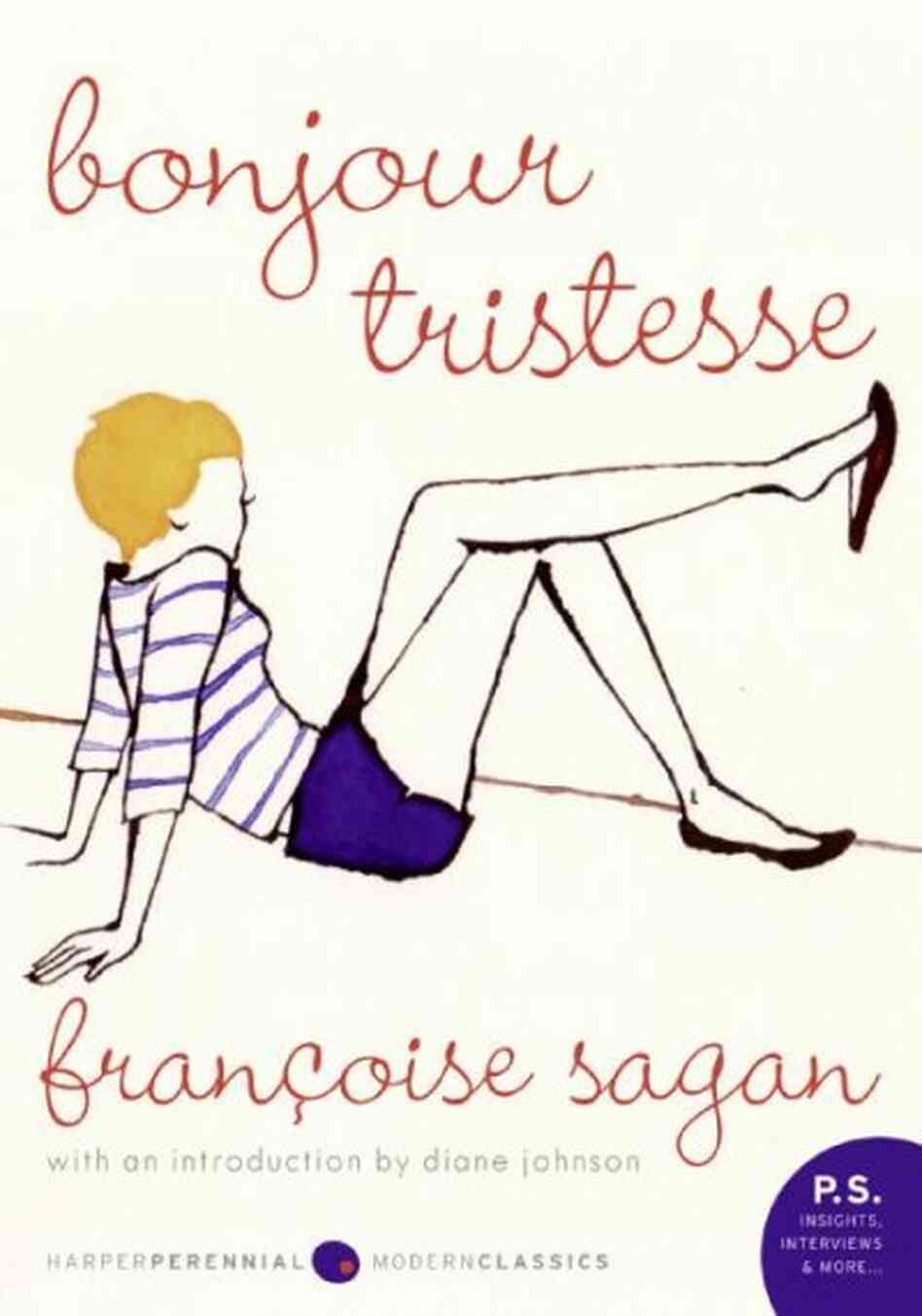 Bonjour Tristesse (Paperback, 2008, Harper Perennial Modern Classics)
