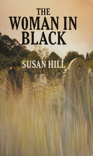 Susan Hill: The Woman in Black (Hardcover, Chivers Large print (Chivers, Windsor, Paragon & C)