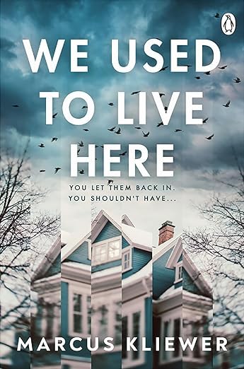Marcus Kliewer: We Used to Live Here (2024, Transworld Publishers Limited)