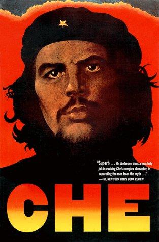 Jon Lee Anderson: Che Guevara (Paperback, Grove Press)