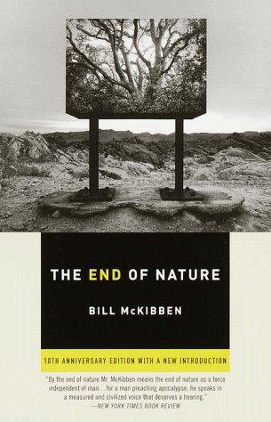 Bill McKibben: The End of Nature (Anchor)