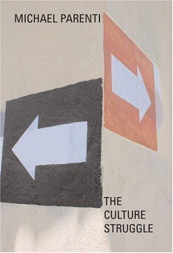 Michael Parenti: The culture struggle (2005, Seven Stories Press, Brand: Seven Stories Press)