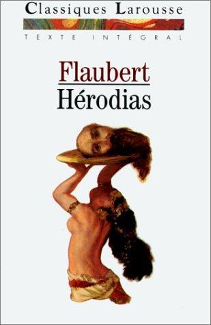 Flaubert Gustave: Herodias (French language, 1997)