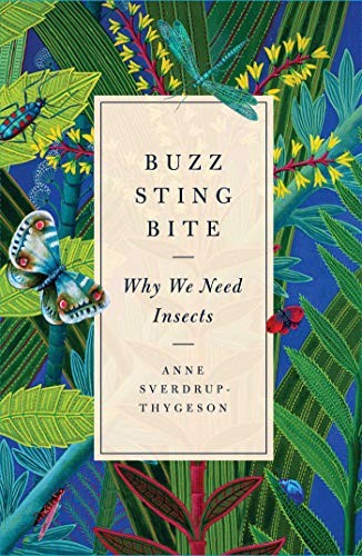 Anne Sverdrup-Thygeson: Buzz, Sting, Bite (Hardcover, Simon & Schuster)