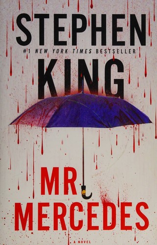 Stephen King: Mr. Mercedes (2015, Gallery Books)