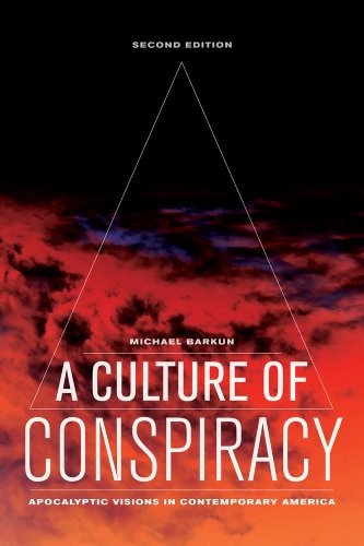 Michael Barkun: A Culture of Conspiracy (Paperback, University of California Press)