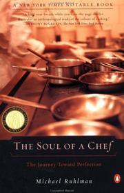 Michael Ruhlman: The Soul of a Chef (Penguin (Non-Classics))