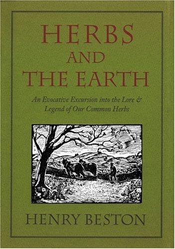 Henry Beston: Herbs and the Earth (Paperback, David R Godine)