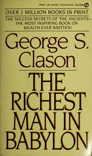 George S. Clason: The Richest Man in Babylon (1988, Signet)