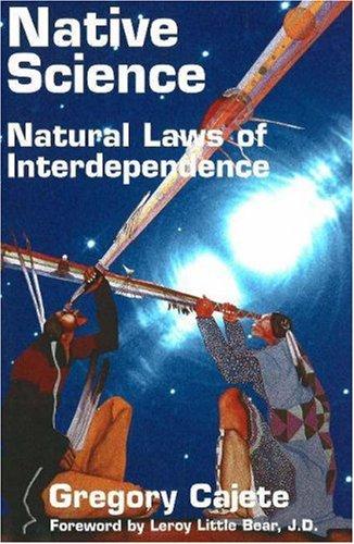 Gregory Cajete: Native Science (Paperback, 1999, Clear Light Books)