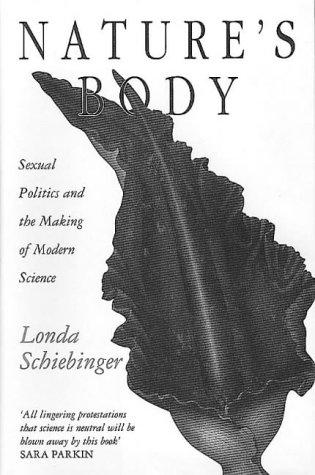 Londa Schiebinger: Nature's Body (Hardcover, 1994, Rivers Oram Press/Pandora List)