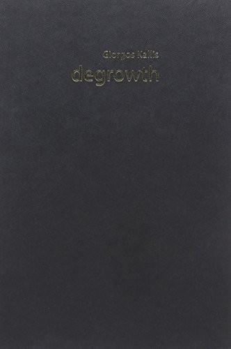 Giorgos Kallis: Degrowth (2020, Columbia University Press, Agenda Publishing)