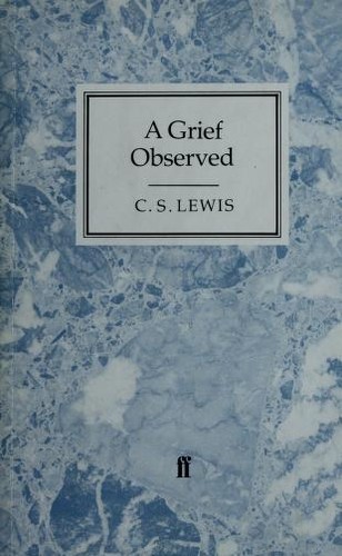 C. S. Lewis: Grief Observed (Paperback, Faber & Faber)