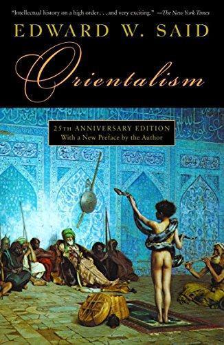 Edward W. Said: Orientalism (1994, Vintage Books)