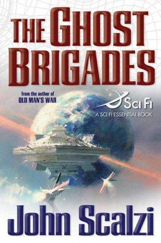 John Scalzi: The Ghost Brigades (2006)