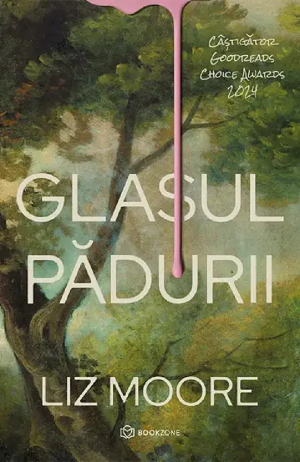 Liz Moore: Glasul pădurii (Romanian language, 2025, Bookzone)