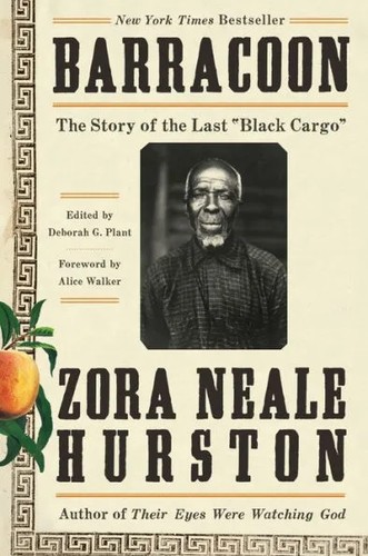 Zora Neale Hurston, Alice Walker, Deborah G. Plant, Zora Neale Hurston: Barracoon (EBook, 2018, HarperCollins Publishers)