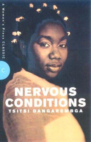 Tsitsi Dangarembga: Nervous Conditions (A Women's Press Classic) (Paperback, Women's Press Ltd,The)
