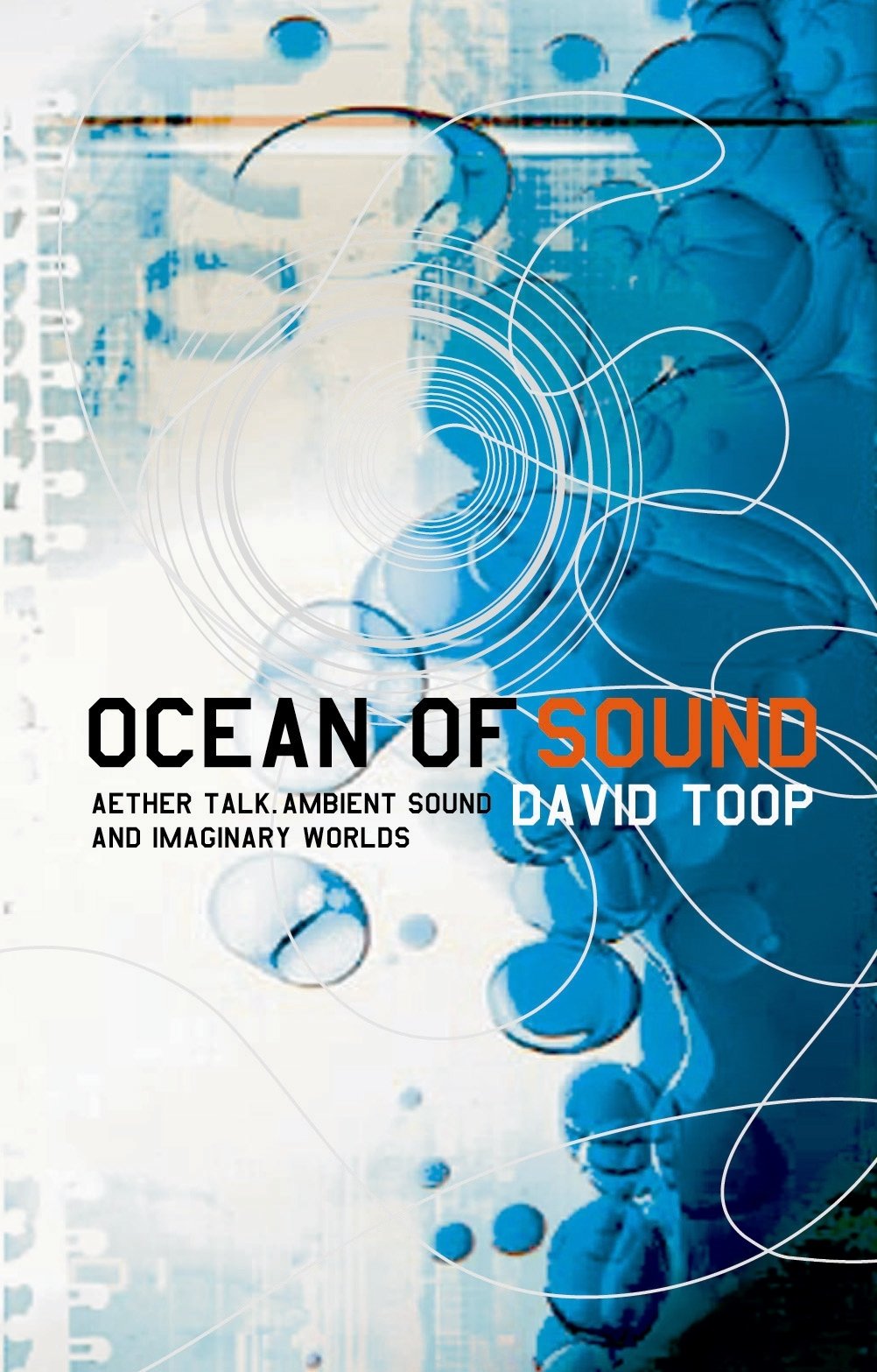 David Toop, Michel Faber: Ocean of Sound (Paperback, 2018, Serpent's Tail Limited)