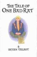 Bryan Talbot: The Tale of One Bad Rat (Hardcover, 1995, Rebound by Sagebrush)