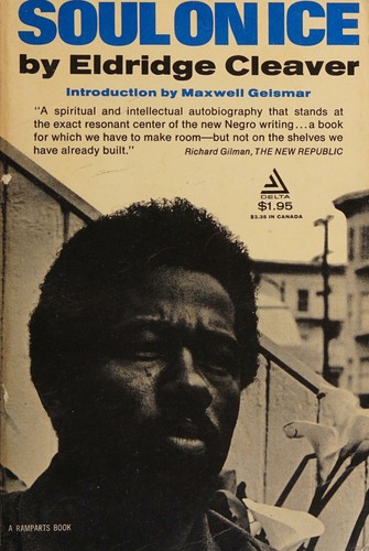 Eldridge Cleaver: Soul on ice (1968, Dell)