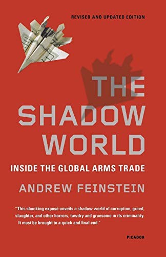 Andrew Feinstein: Shadow World (Paperback, Picador Paper)