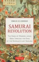Romulus Hillsborough: Samurai Revolution (2013, Tuttle Publishing)
