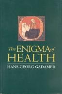 Hans-Georg Gadamer: The enigma of health (1996, Stanford University Press)