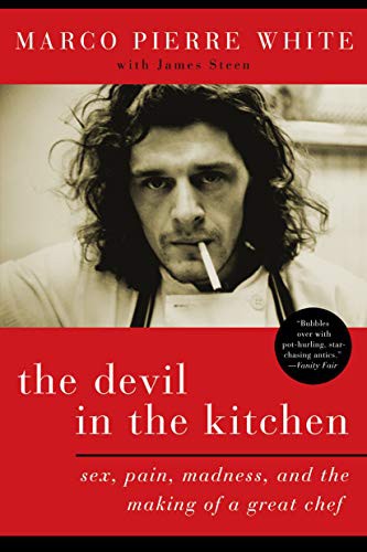 Marco Pierre White: The Devil in the Kitchen (Paperback, Bloomsbury Publishing PLC, Bloomsbury USA)