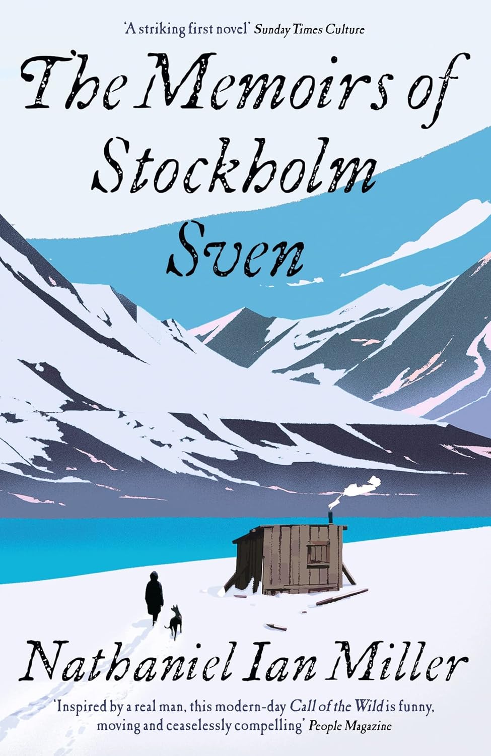 Nathaniel Ian Miller: The Memoirs of Stockholm Sven (Paperback, 2022, Back Bay Books)