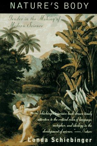 Londa Schiebinger: Nature's Body (Paperback, 1995, Beacon Press)