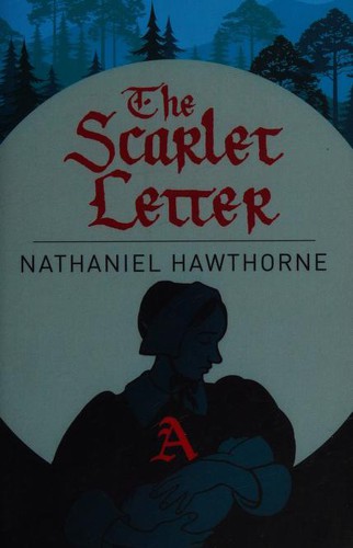 Nathaniel Hawthorne: The Scarlet Letter (2017, Arcturus)
