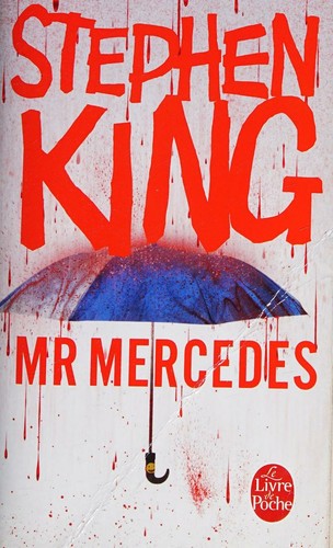 Stephen King: Mr Mercedes (Paperback, French language, 2016, Albin Michel)