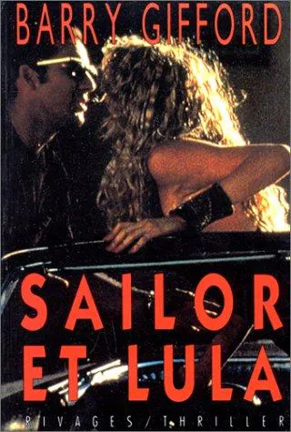 Barry Gifford: Sailor et Lula (French language, 1990, Payot & Rivages)