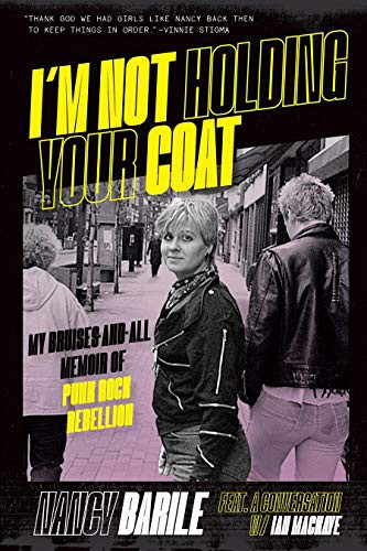 Nancy Barile: I'm Not Holding Your Coat (Paperback, 2021, Bazillion Points)