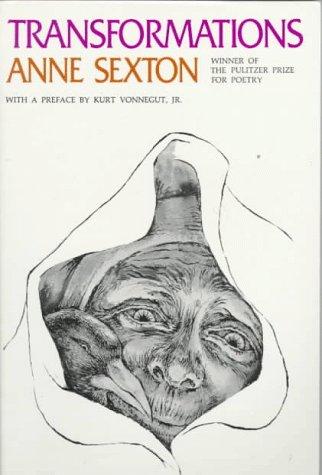 Anne Sexton: Transformations (Mariner Books)