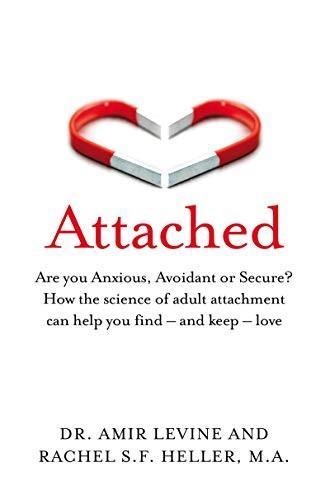 Amir Levine, Rachel Heller: Attached (2019)
