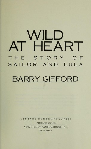 Barry Gifford: Wild at heart (1990, Vintage Books)