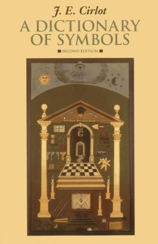Herbert Edward Read, J. E. Cirlot: A Dictionary of Symbols (Paperback, Welcome Rain Publishers, Brand: Welcome Rain Publishers)